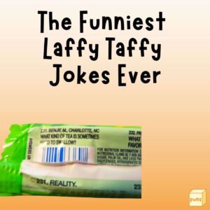 75+ Laffy Taffy Jokes (Super Silly and Funny) - Box of Puns